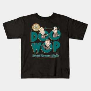 Doo Wop Kids T-Shirt